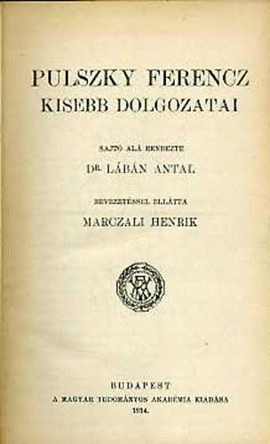 Pulszky Ferencz kisebb dolgozatai