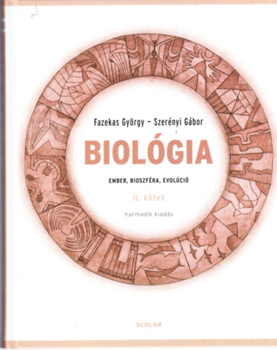 Biolgia II. ktet - Ember, bioszfra, evolci