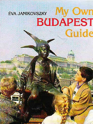 Janikovszky �va - My own Budapest Guide