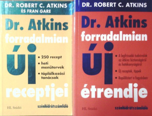 Dr. Atkins forradalmian j receptjei + Dr. Atkins forradalmian j trendje