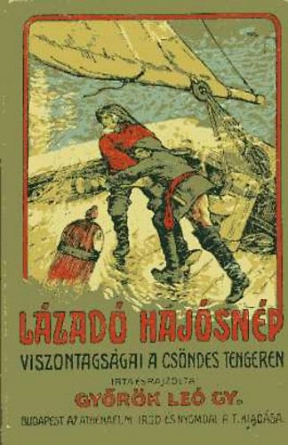 Lzad hajsnp viszontagsgai a Csndes-tengeren