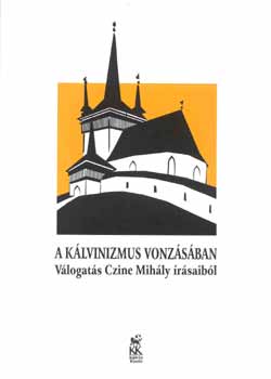 A klvinizmus vonzsban