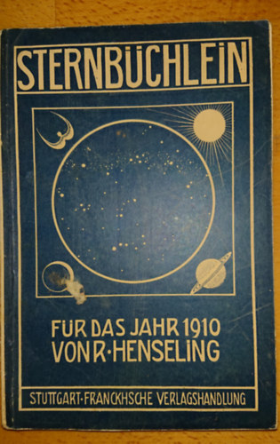 Robert Henseling: Sternbchlein fr 1910