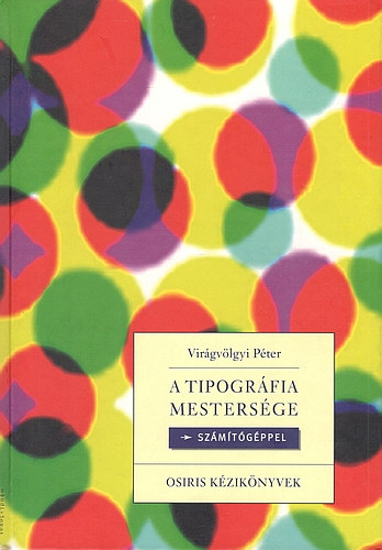 A tipogrfia mestersge szmtgppel