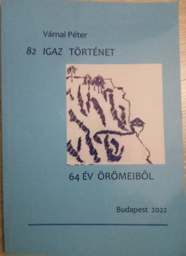 82 igaz trtnet 64 v rmeirl