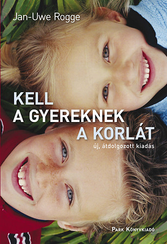Kell a gyereknek a korl�t