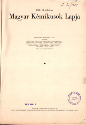 Magyar Kmikusok Lapja 1951. VI. vfolyam egybektve