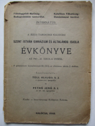 A Kalocsai Jzus trsasgi Szent Istvn Gimnzium vknyve 1947-48