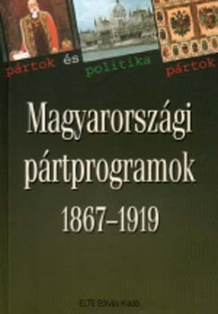 Magyarorszgi prtprogramok 1867-1919