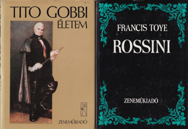 3 db zenei letrajzok ( egytt ) 1, Rossini, Tito Gobbi letem, 3. Pavarotti - A pk fia s a kilenc magas c