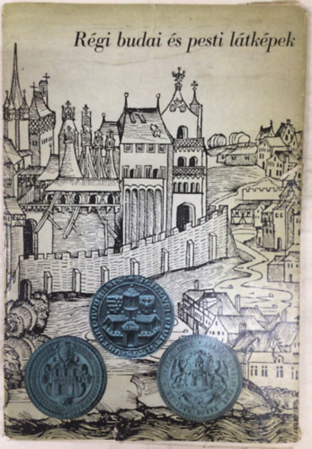 R�gi budai �s pesti l�tk�pek