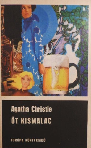 Agatha Christie - �t kismalac