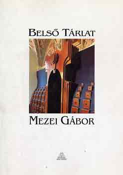 Bels trlat: Mezei Gbor