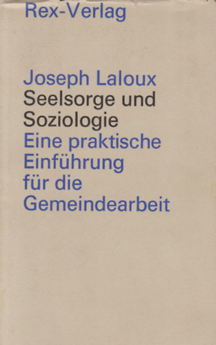 Joseph Laloux - Seelsorge und soziologie