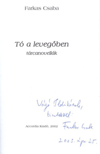 Farkas Csaba - T a levegben - trcanovellk - dediklt