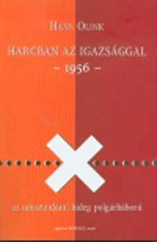 Harcban az igazs�ggal - 1956 - Az amszterdami hideg polg�rh�bor�