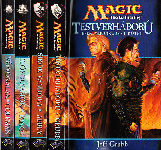 Magic: Erekly�k ciklus I-IV. (Testv�rh�bor� - S�kok v�ndora - Id�folyamok - V�rvonalak)