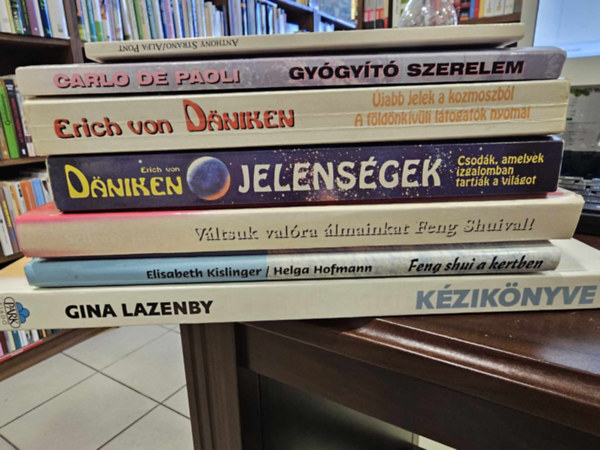 7db-os ezoterikus knyvcsomag: A Feng Shui kziknyve+ A Feng shui a kertben+ Vltsuk valra lmainkat Feng shuival+ Dniken: Jelensgek+ jabb jelek a kozmoszbl+ Gygyt szerelem+ Alfa Pont ( Strano)