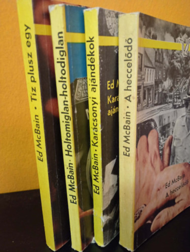 4 db Ed McBain k�nyv: T�z plusz egy - Holtomiglan-holtodiglan - kar�csonyi aj�nd�k - A heccel�d�