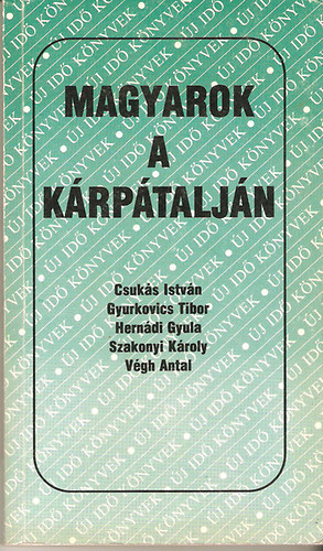 Csuk�s Istv�n - Magyarok a K�rp�talj�n