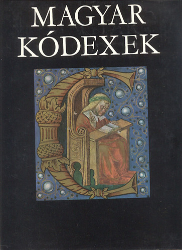 Magyar kdexek a XI-XVI. szzadban (Szmozott)