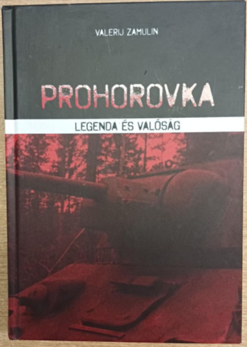 Valerij Zamulin - Prohorovka