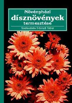 N�v�nyh�zi d�szn�v�nyek termeszt�se