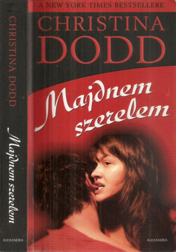 Majdnem szerelem + A kir�ly parancsa + A herceg menyasszonya ( 3 db k�nyv )