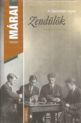 Mrai Sndor - A zendlk
