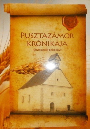 Pusztazmor krnikja