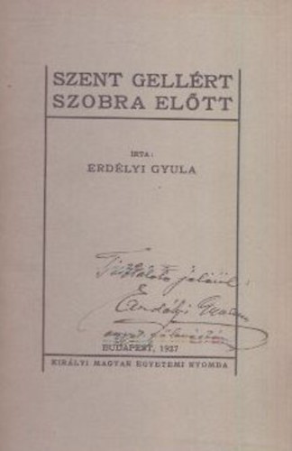 Szent Gellrt szobra eltt (dediklt)