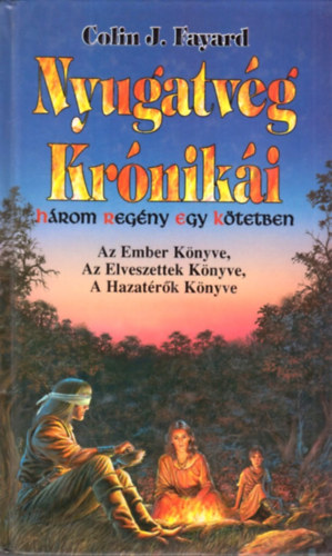 Nyugatvg Krniki - Hrom regny egy ktetben