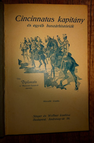 Cincinnatus kapit�ny �s egy�b husz�rhist�ri�k