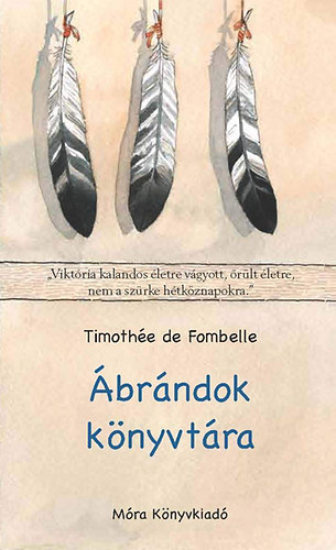 Timothe de Fombelle - brndok knyvtra