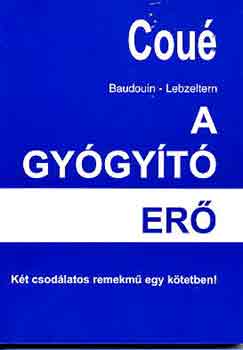 Emil Cou - A gygyt er (nsszuggeszti s szuggeszti)