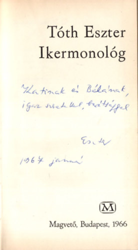 Ikermonol�g (dedik�lt)