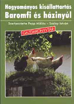 Hagyom�nyos kis�llattart�s - Baromfi �s h�ziny�l