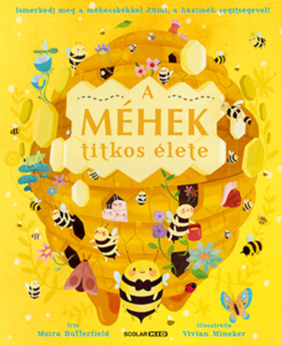 A m�hek titkos �lete