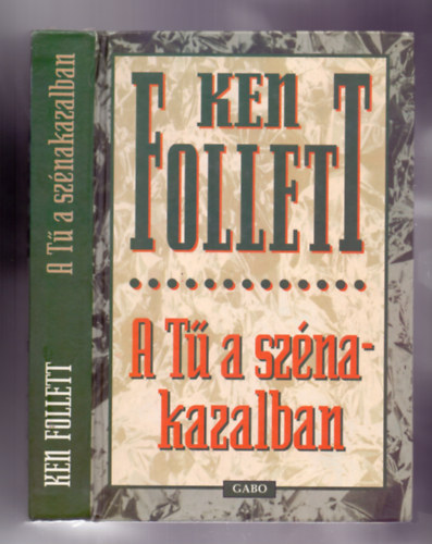 A T� a sz�nakazalban (The Eye of the Needle) - M�sodik kiad�s