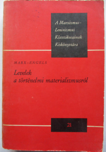 Levelek a trtnelmi materializmusrl