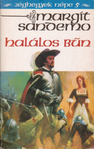 Margit Sandemo - Hal�los b�n (J�ghegyek n�pe 5)