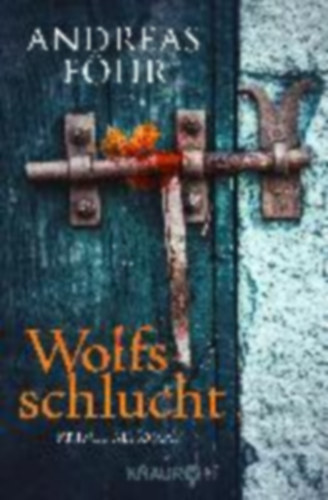 Andreas F�hr - Wolfsschlucht
