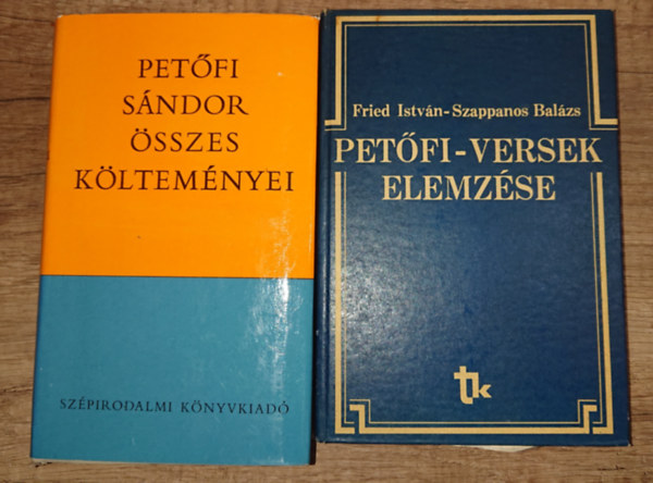 2 k�nyv a Pet�fit tanul�knak: Pet�fi S�ndor �sszes k�ltem�nyei, Pet�fi-versek elemz�se