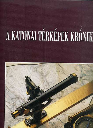 A katonai trkpek krnikja