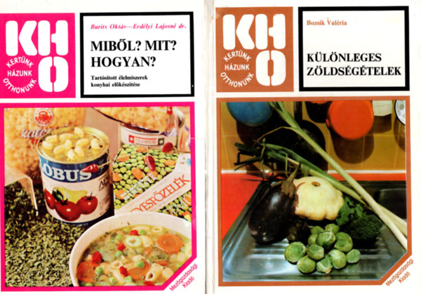 2 db KHO knyv ( Klnleges zldsgtelek + Mibl? Mit? Hogyan )