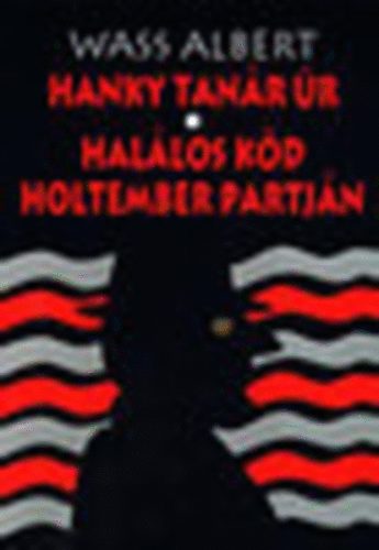 Hanky tan�r �r - Hal�los k�d holtember partj�n