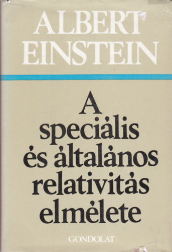 A specilis s ltalnos relativits elmlete