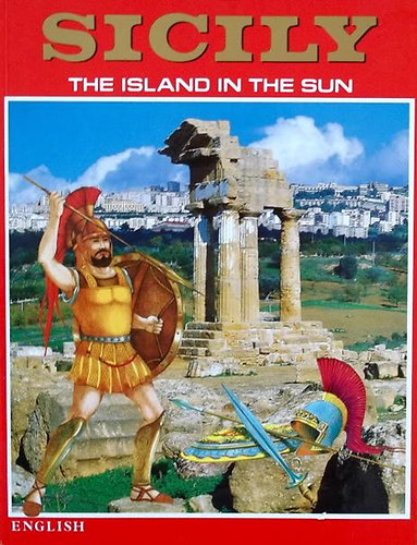 Lanfranco Angeli - Sicily - The Island in the Sun
