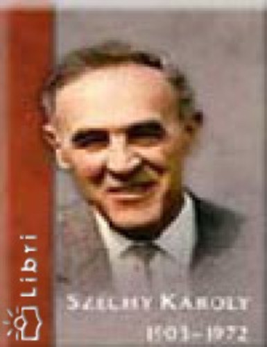 Szchy Kroly, 1903-1972