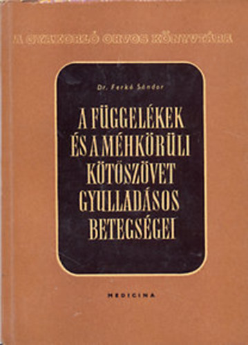A fggelkek s a mhkrli ktszvet gyulladsos betegsgei